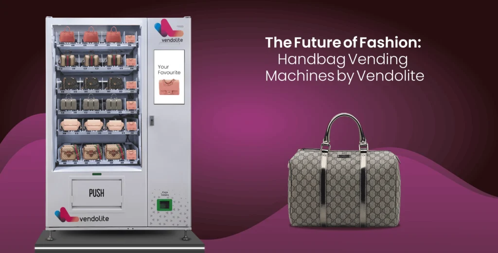 The Future of Fashion: Handbag Vending Machines by Vendolite 2 handbag