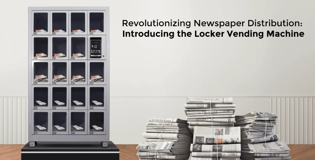 Revolutionizing Newspaper Distribution: Introducing the Locker Vending Machine 1 newspaper vending machine