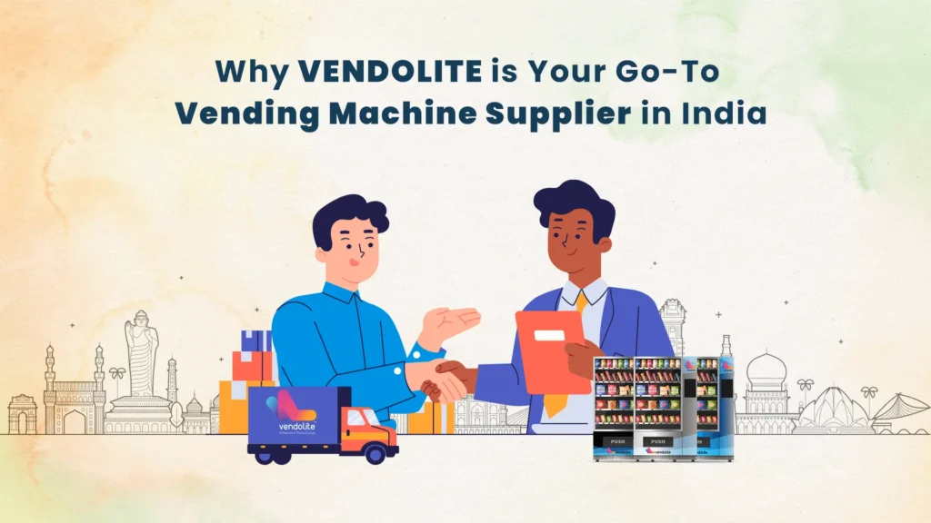 Why Vendolite is Your Go-To Vending Machine Supplier in India 12 go to supplier